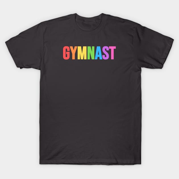 GYMNAST (Pastel Rainbow) T-Shirt by Half In Half Out Podcast